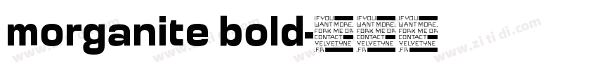 morganite bold字体转换